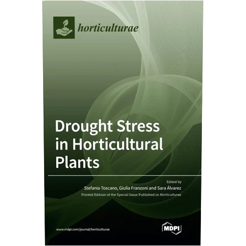 By Stefania Toscano (Editor), Giulia Franzoni (Editor), Sara Álvarez (Editor) & 0 more Drought Stress in Horticultural Plants