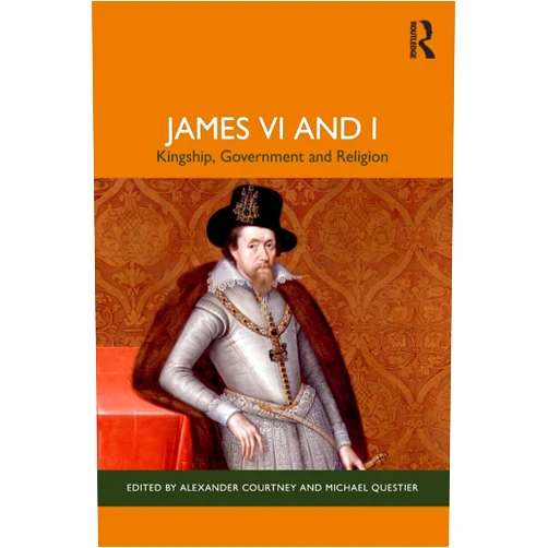 By Alexander Courtney (Editor), Michael Questier (Editor) James VI and I