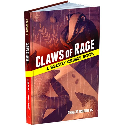 Anna Starobinets,Marie Muravski,Jane Bugaeva Claws of Rage: A Beastly Crimes Book (#3) (Beastly Crimes, 3)