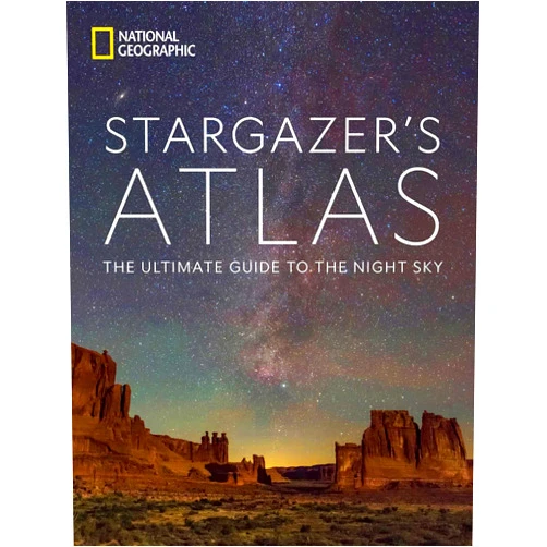 National Geographic,Maya Wei-Haas,James Trefil,Michael Greshko,Rachel Brown,Andrew Fazekas National Geographic Stargazer's Atlas: The Ultimate Guide to the Night Sky