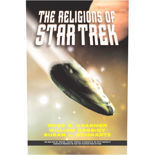 By Ross Kraemer (Author), William Cassidy (Author), Susan L Schwartz (Author) & 0 more The Religions Of Star Trek