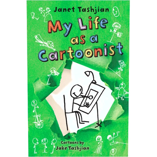 Janet Tashjian,Jake Tashjian My Life as a Cartoonist (The My Life series, 3)