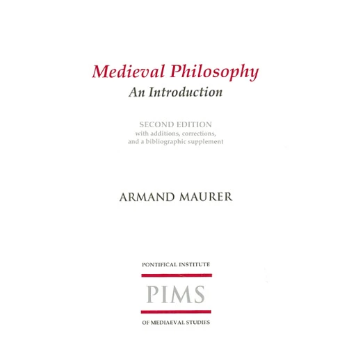 By Armand A. Maurer (Author) Medieval Philosophy (Etienne Gilson Series)