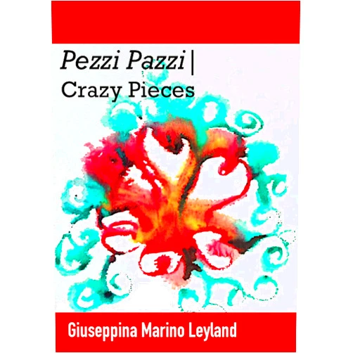 Giuseppina Marino Leyland,Grant P. Hudson Pezzi Pazzi | Crazy Pieces