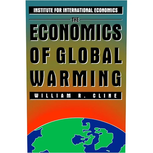 By William Cline (Author) The Economics of Global Warming