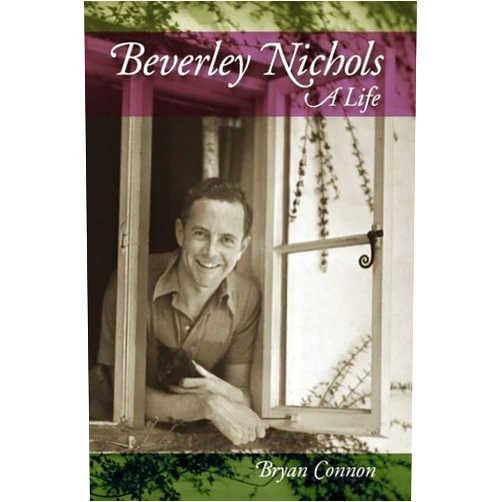 By Bryan Connon (Author) Beverley Nichols : A Life
