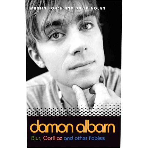 By Martin Roach (Author) Format: Kindle Edition Damon Albarn - Blur, Gorillaz and Other Fables