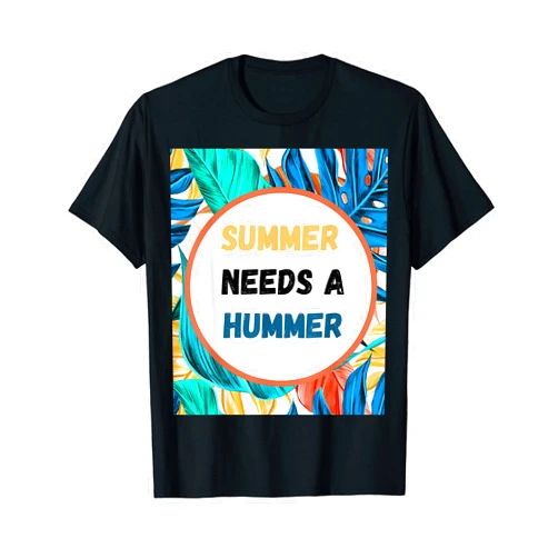 WYOU Summer needs a Hummer T-Shirt