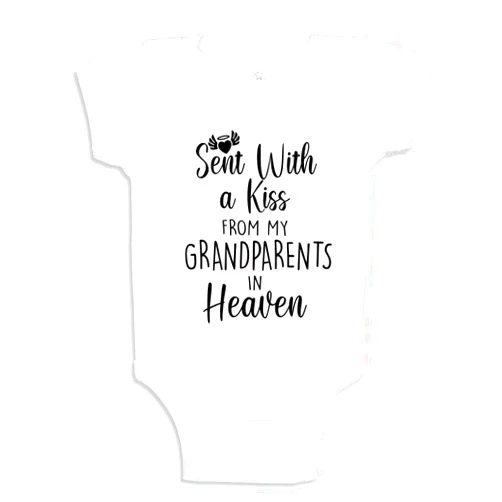 The Shirt Den Sent With A Kiss From My Grandparents In Heaven Baby Bodysuit Infant One Piece