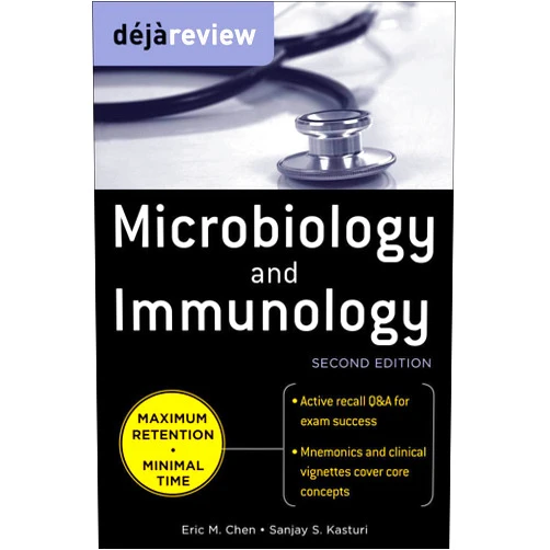 Eric Chen,Sanjay Kasturi Deja Review Microbiology & Immunology, Second Edition