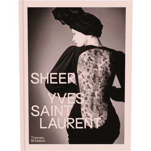 By Emilie Hammen (Author), Shazia Boucher (Author), Domitille Eblé (Author), Judith Lamas (Author), Alice Coulon-Saillard (Author), Sophie Henwood (Author), Anne-Claire Laronde (Author), Patricia Canino (Photographer) & 4 more Sheer: Yves Saint Laurent