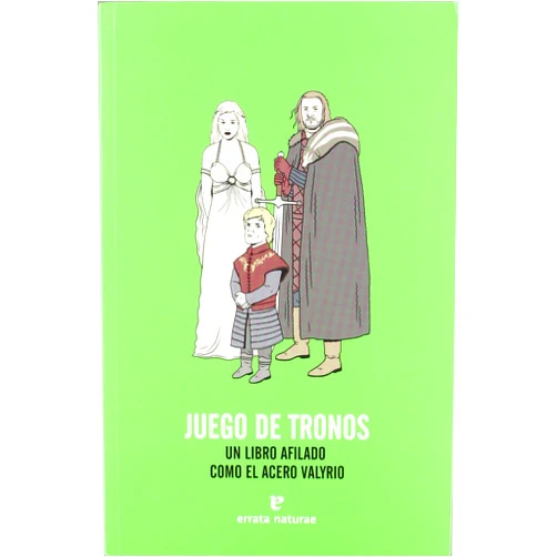 Spanish Edition by Ignacio Varone (Illustrator), Irene Rodríguez de Soto (Translator), Antonio Fornet Vivanco (Translator), Antonio García Maldonado (Translator), Irene Antón Centenera (Translator) & 3 more Juego de tronos: Un libro afilado como el acero valyrio