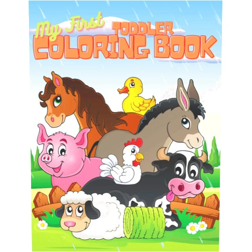 Vinsen Antuña My First Toddler Coloring Book: Coloring book for girls and boys 1 2 3 years | animal drawings for children | creative coloring book for kids