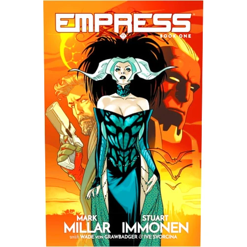 Mark Millar,Stuart Immonen,Wade Von Grawbadger,Ive Svorcina Empress 1