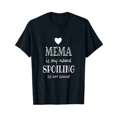 Grandmother Christmas Birthday Mothers Day Gifts Mema Is My Name Funny Gifts for Grandma T-Shirt