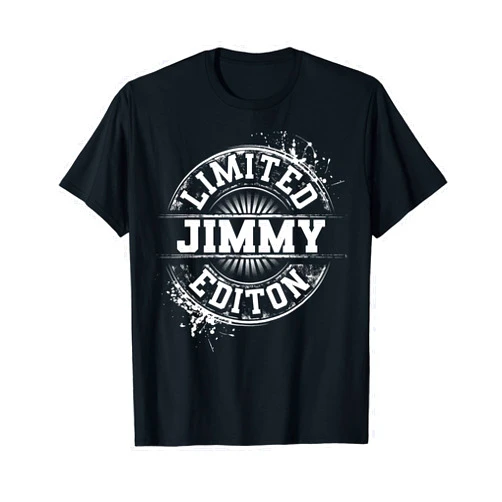 Custom Birthday Son Dad Name For Him Christmas Men Jimmy Limited Edition Funny Personalized Name Joke Gift T-Shirt
