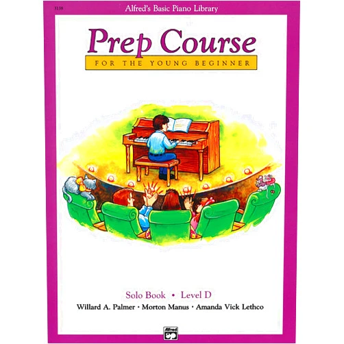 By Willard A. Palmer (Author), Morton Manus (Author), Amanda Vick Lethco (Author) & 0 more Alfred's Basic Piano Prep Course Solo Book, Bk D: For the Young Beginner (Alfred's Basic Piano Library, Bk D)