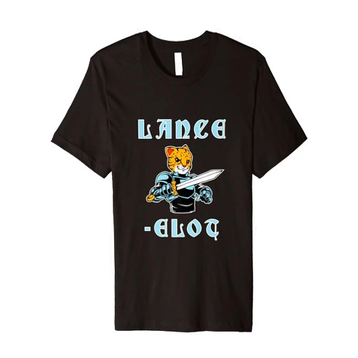 Ocelot Sir Lancelot Pun Designs Lance-Elot - Ocelot Sir Lancelot Pun Premium T-Shirt