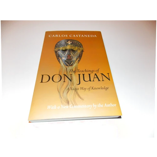 Carlos Castaneda The Teachings of Don Juan: A Yaqui Way of Knowledge