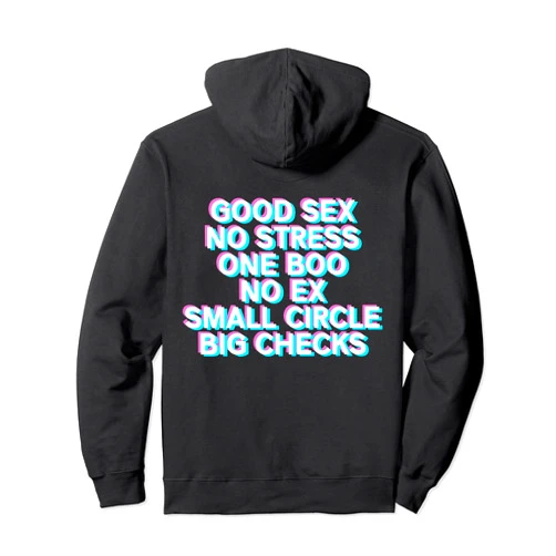Lustige Kult Sprüche Good Sex No Stress Designs Good Sex No Stress One Boo No Ex (Back Print) Rap Saying Pullover Hoodie