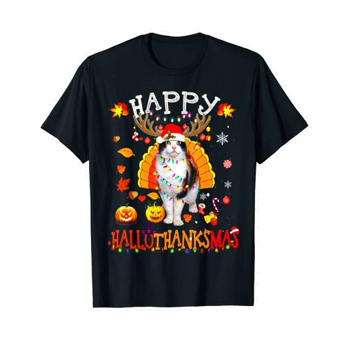 Funny Cat Happy Hallothanksmas Gifts Funny Cat Happy Hallothanksmas Halloween Thanksgiving Xmas T-Shirt