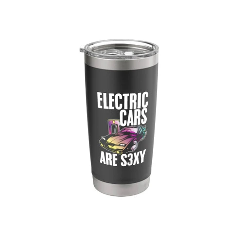 Electric Vehicles Motors Car Enthusiast Dark Humor Funny Electric Car Driver Electric Car Lover Car Owner Stainless Steel Insulated Tumbler