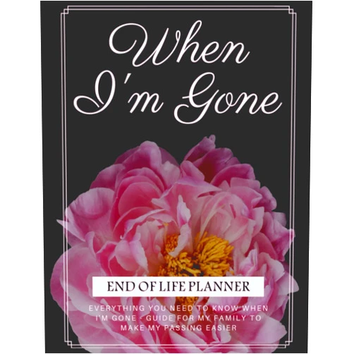 Lorena Orlanda End of Life Planner: Affairs and Last Wishes Organizer to Make Life Easier for Those You Leave Behind, Peace of Mind Journal, 120 Pages Large Size 8.5 x 11 inches