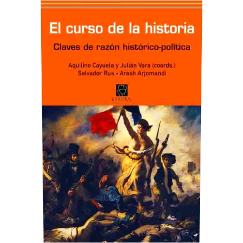 Spanish Edition by Aquilino Cayuela (Author) Format: Kindle Edition EL CURSO DE LA HISTORIA: Claves de razón histórico-política (Spanish Edition)