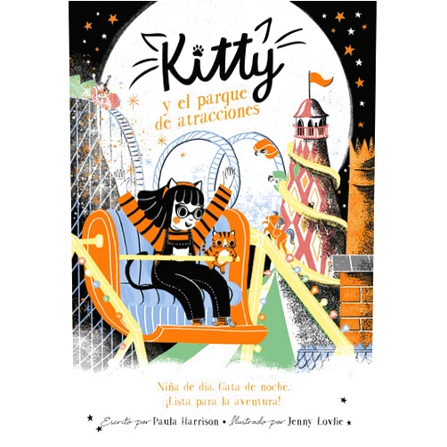 Spanish Edition by Paula Harrison (Author), Sara Cano Fernández (Translator) Kitty y el parque de atracciones (=^Kitty^=)
