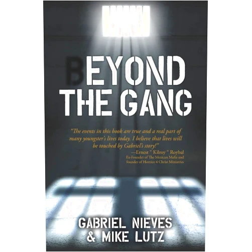 Gabriel Nieves,Mike Lutz Beyond the Gang