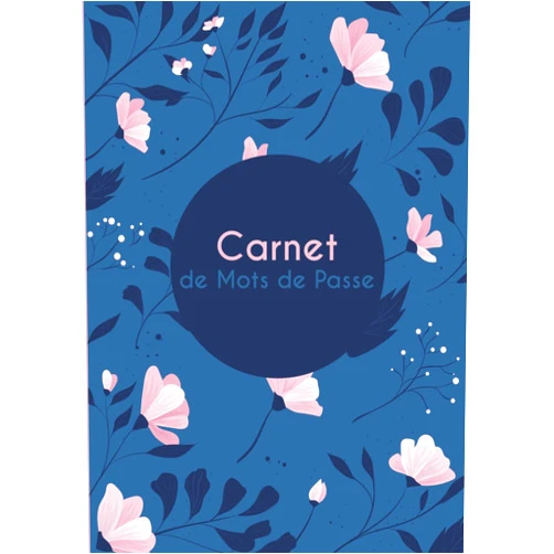 Mes Cahiers Éditions Carnet de Mots de Passe: Cahier alphabétique pour stocker vos identifiants et mots de passe (French Edition)