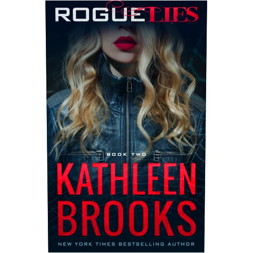 Kathleen Brooks Rogue Lies: Web of Lies #2