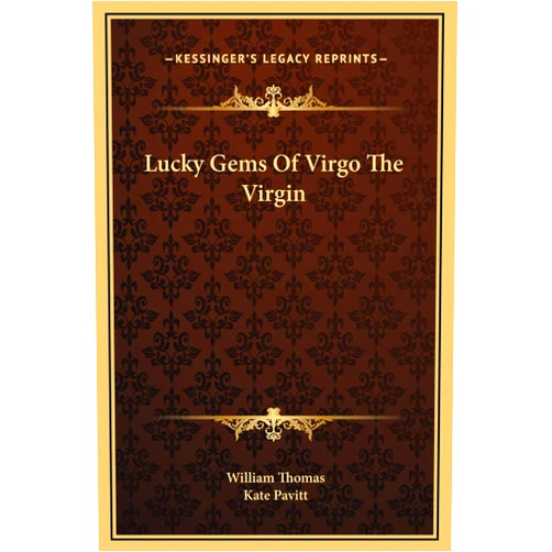 By Student and Senior Tutor in Modern History William Thomas (Author), Kate Pavitt (Author) Lucky Gems Of Virgo The Virgin