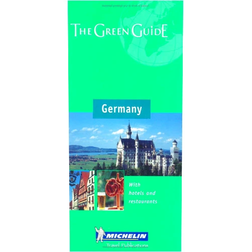 Michelin Travel Publications Staff Michelin The Green Guide Germany (Michelin Green Guides)