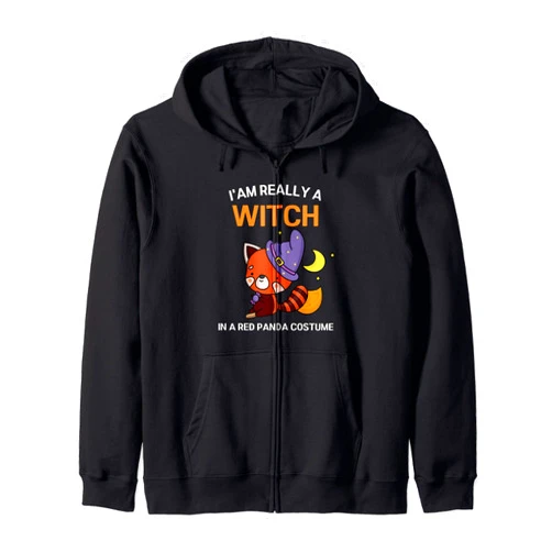 Cute Red Panda I'm Really A Witch Halloween I'm Really A Witch Halloween Costume Cute Witch Red Panda Zip Hoodie
