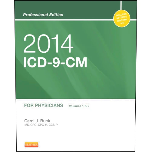 Carol J. Buck 2014 ICD-9-CM for Physicians, Volumes 1 and 2 Professional Edition - E-Book (Ama Physician Icd-10-Cm (Spiral))