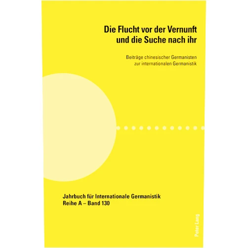 German Edition by Maoping Wei (Editor), Hans-Gert Roloff (Other Contributor) Format: Kindle Edition Die Flucht vor der Vernunft und die Suche nach ihr: Beitraege chinesischer Germanisten zur internationalen Germanistik (Jahrbuch für Internationale Germanistik - Reihe A 130) (German Edition)