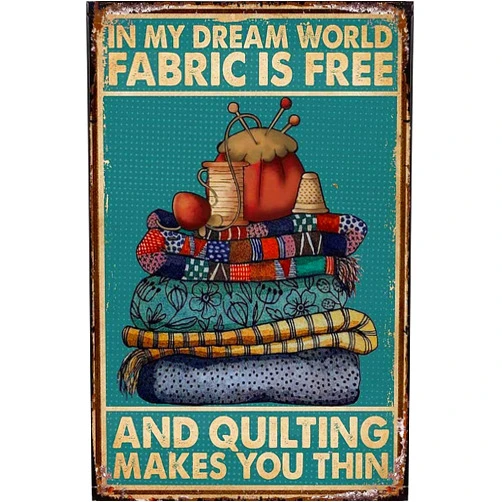 AUCAPS Vintage Metal Sign Look Fabric And Quilting Makes You Thin Signs Bathroom Sign Retro Farmhouse Home Restroom Toilet 8x12 Inch Metal Tin Signs