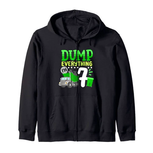 Garbage Truck Kids Birthday Party Outfit 7th Garbage Truck Birthday Boys Dump Everything 7 Years Old Zip Hoodie