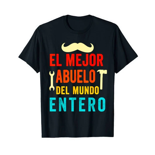Camisetas Para Abuelo Padre Father's Day spanish Regalos Para Abuelo Dia Del Padre Camiseta Mejor Abuelo T-Shirt