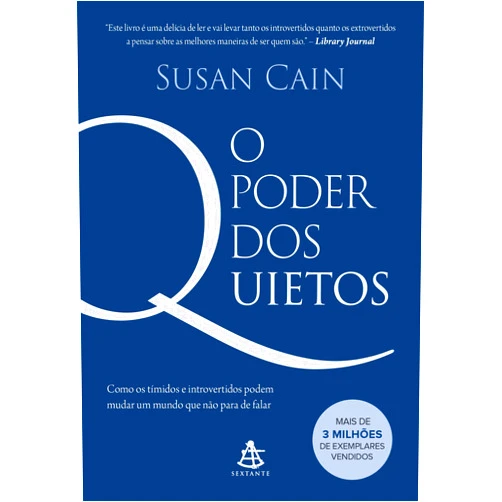 Portuguese Brazilian Edition by SUSAN CAIN (Author) O Poder dos Quietos (Em Portugues do Brasil)