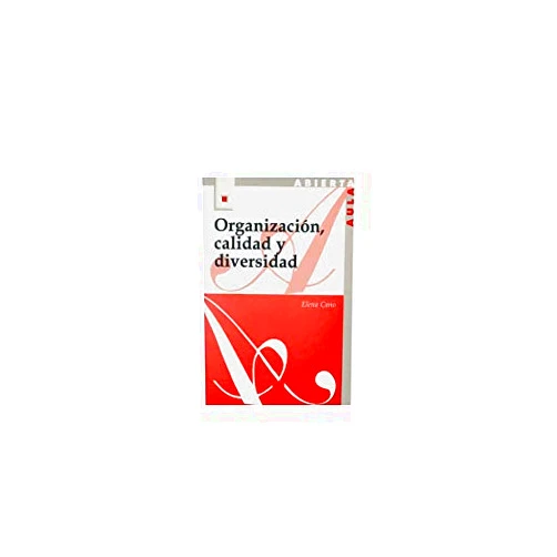 Spanish Edition by Elena Cano García (Author) Organización, calidad y diversidad