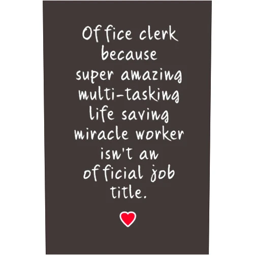 Pointees publications Office clerk because super amazing: Lined Notebook Journal - Office clerk Gifts