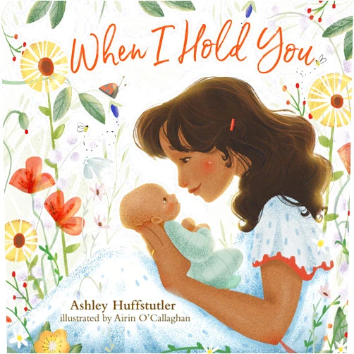 Ashley Huffstutler,Airin O'Callaghan When I Hold You