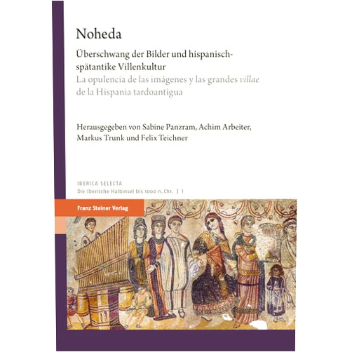 Spanish Edition by Sabine Panzram (Editor), Achim Arbeiter (Editor), Markus Trunk (Editor), Felix Teichner (Editor) & 1 more Format: Kindle Edition Noheda: Überschwang der Bilder und hispanisch-spätantike Villenkultur / La opulencia de las imágenes y las grandes 