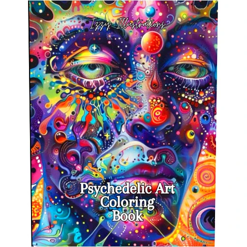 Izzy Illustrations Psychedelic Art Coloring Book: Trippy Visions