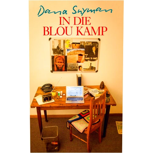 Dana Snyman In die blou kamp: Facebook-stories (Afrikaans Edition)