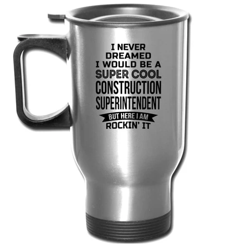 Shirt Luv Funny Construction Superintendent Gifts Travel Mug Appreciation 14 oz Mug For Men Women Silver
