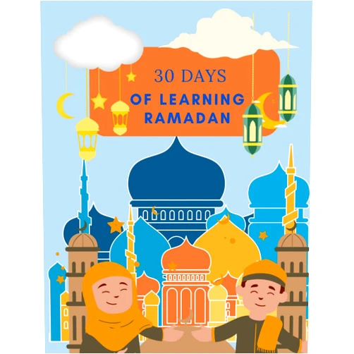 La Papeterie Afropéenne,La Papeterie Afropéenne 30 Days of Learning Ramadan: For Kids: Tell me more about Ramadan