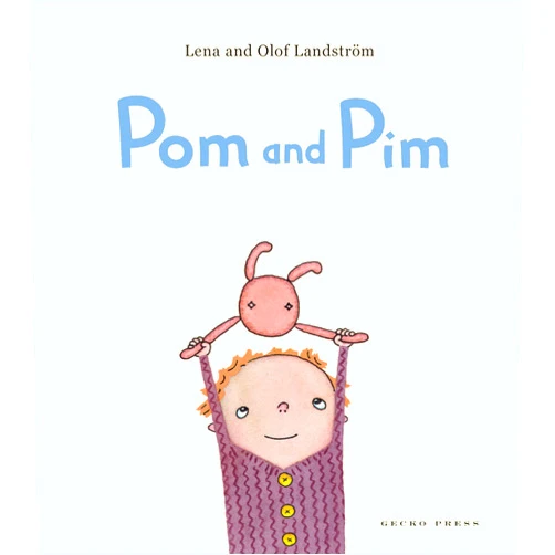 By Lena Landström (Author), Olof Landström (Illustrator) Pom and Pim
